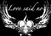 logo Love Said No